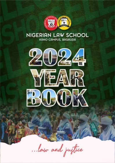 NIGERIAN LAW SCHOOL KANO CAMPUS 2023/2024 YEARBOOK